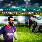 Main Judi Bola Online, Praktis Dan Lebih Banyak Untungnya (800 Kata).docx
